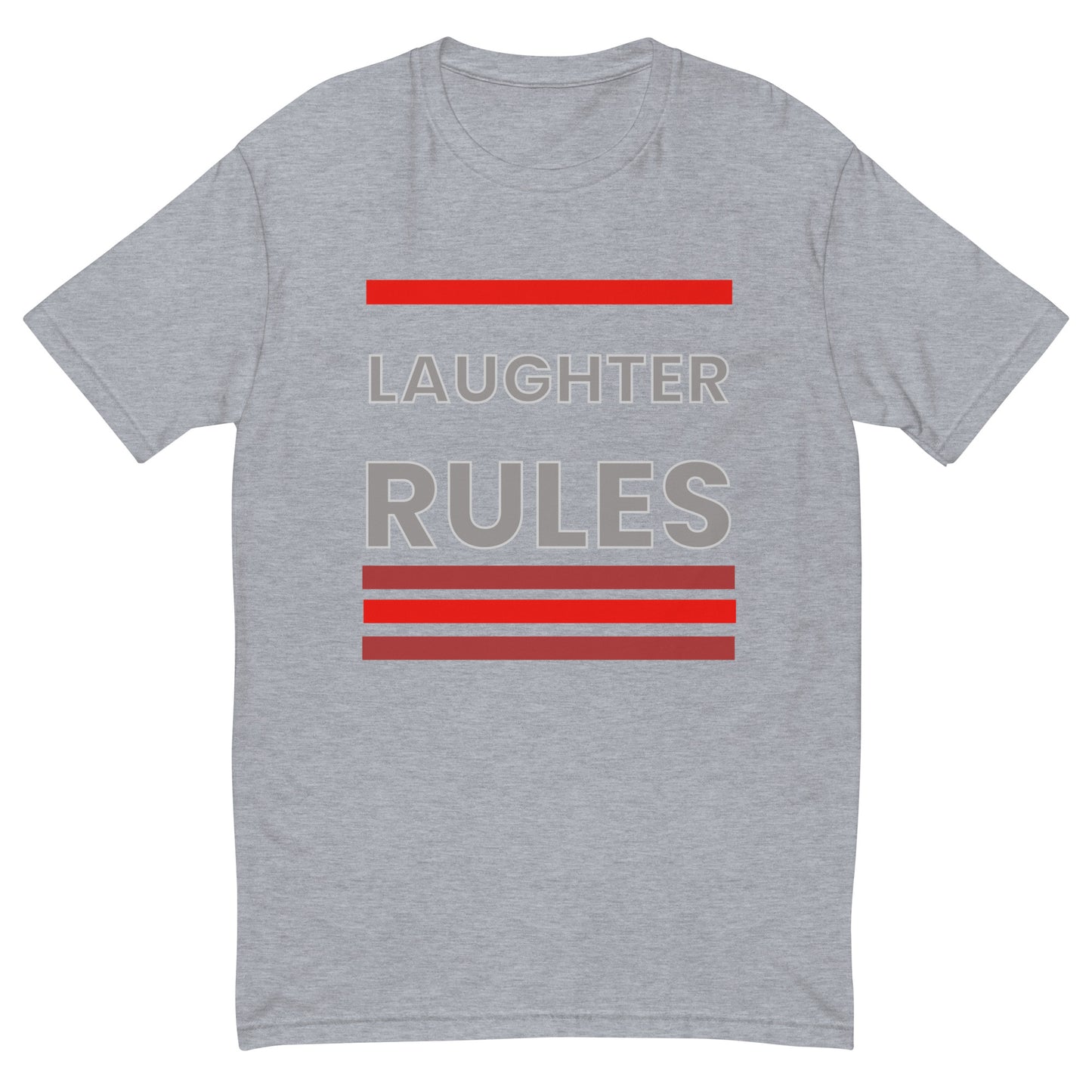 Laughter Rules Men's T-shirt