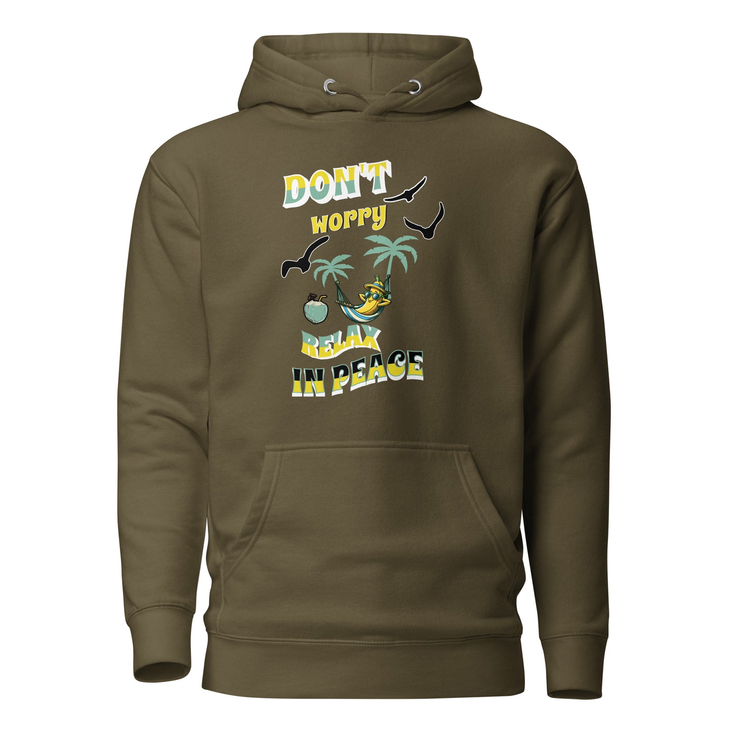 Don't Worry Relax In Peace Unisex Premium Sweatshirt