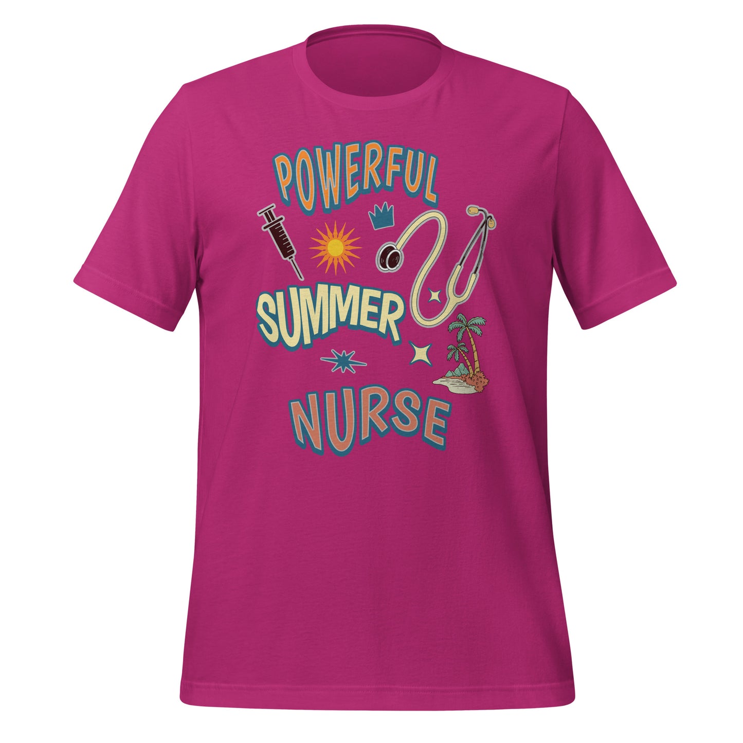 Powerful Summer Nurse Unisex T-shirt