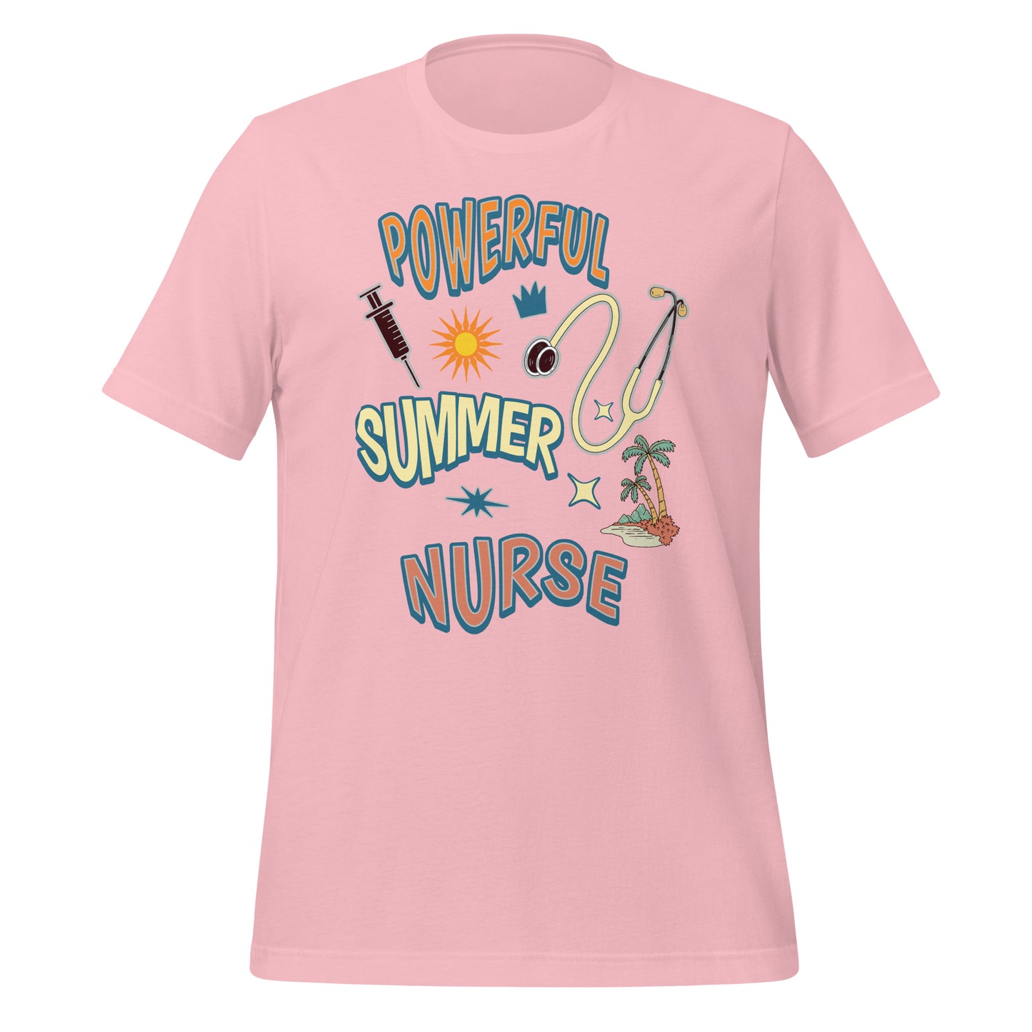 Powerful Summer Nurse Unisex T-shirt