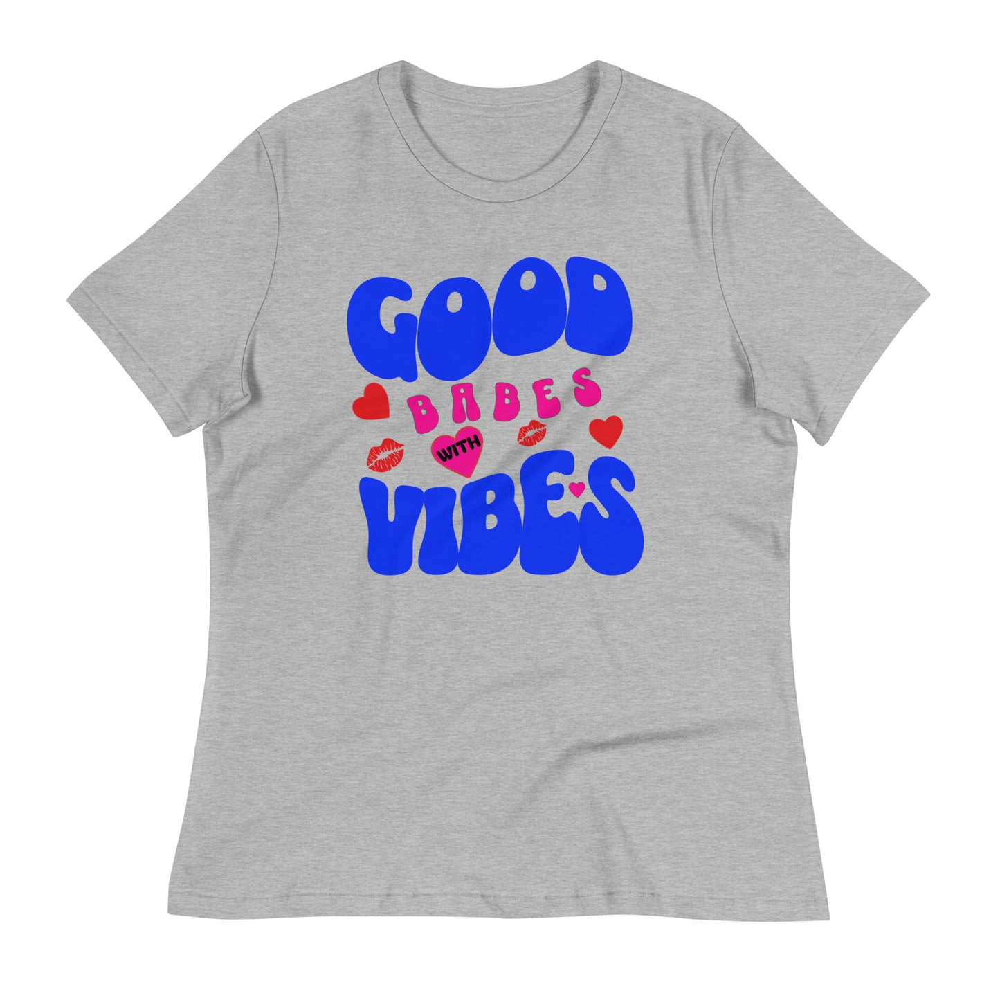 Good Babes With Vibes Women's T-shirt